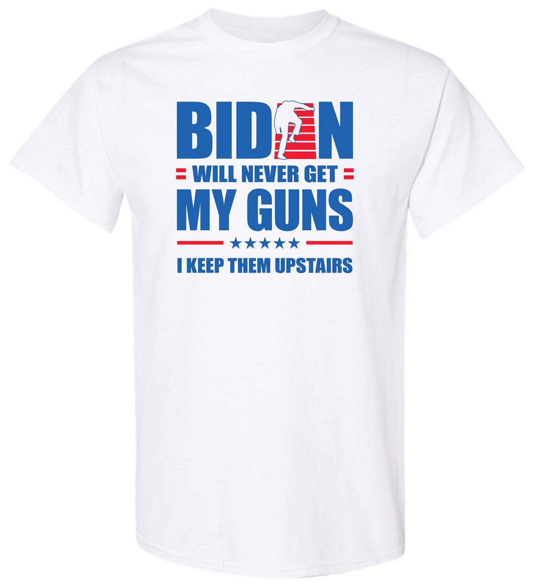 Biden Will Never Get My Guns Tee